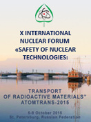 X International Nuclear Forum “Safety of Nuclear Technologies: Transport of Radioactive Materials – ATOMTRANS-2015”, St. Petersburg, Russian Federation, 5-9 October, 2015